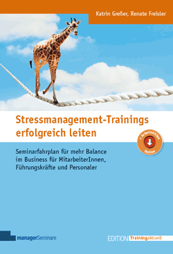 Bild zum Buch, Stressmanagement-Trainings erfolgreich leiten