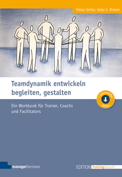 Bild zum Buch, Teamdynamik entwickeln, begleiten, gestalten