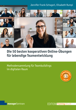 Buch für Trainer & Coachs: Vorschau: Die 50 besten kooperativen Online-Übungen für lebendige Teamentwicklung