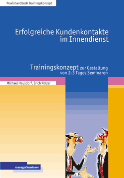 Buch für Trainer & Coachs: Erfolgreiche Kundenkontakte im Innendienst