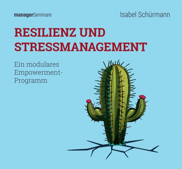 Rezension: Resilienz und Stressmanagement (Trainingskonzept)