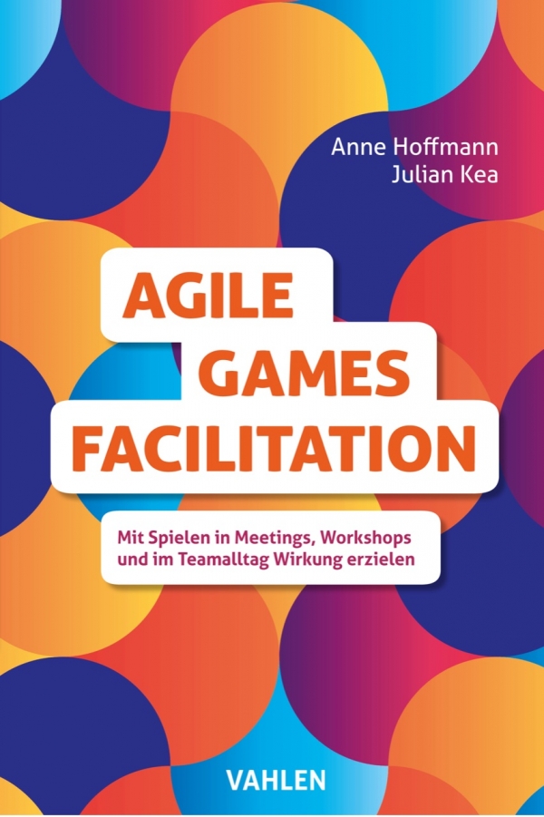 Rezension: Agile Games Facilitation
