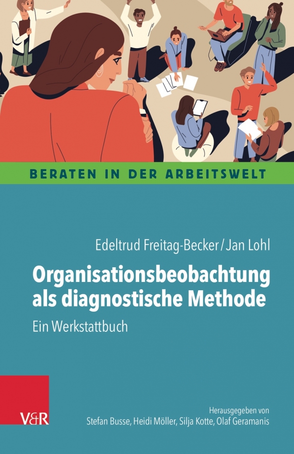 Rezension: Organisationsbeobachtung als diagnostische Methode