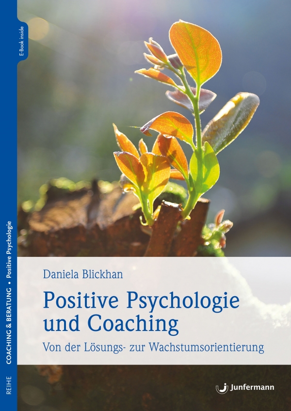 Rezension: Positive Psychologie und Coaching
