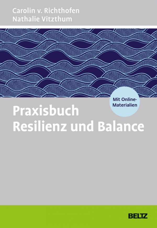 Rezension: Praxisbuch Resilienz und Balance