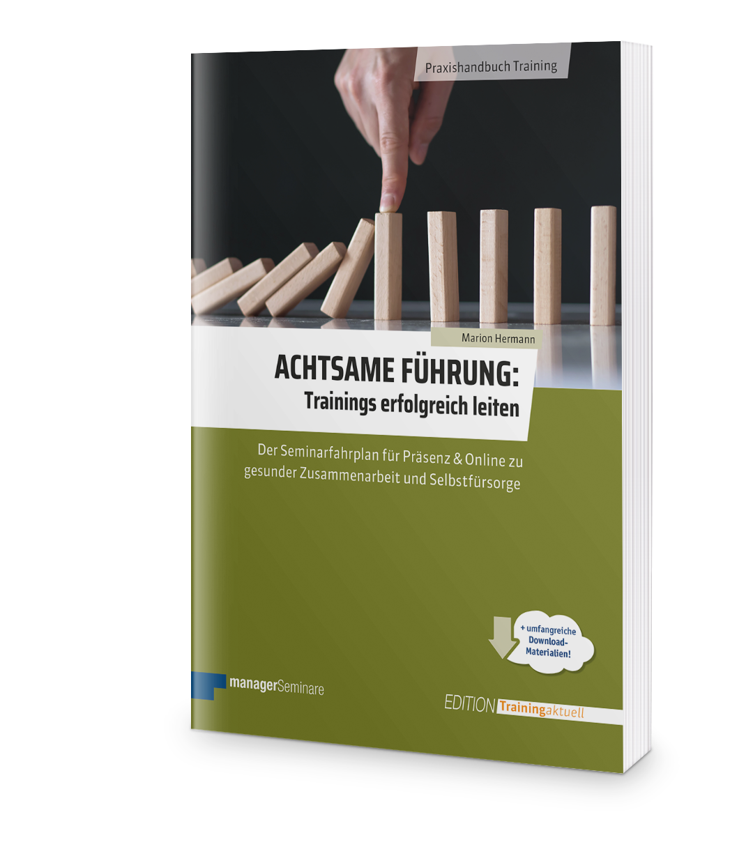 Buchabbildung Achtsame F&uuml;hrung: Trainings erfolgreich leiten