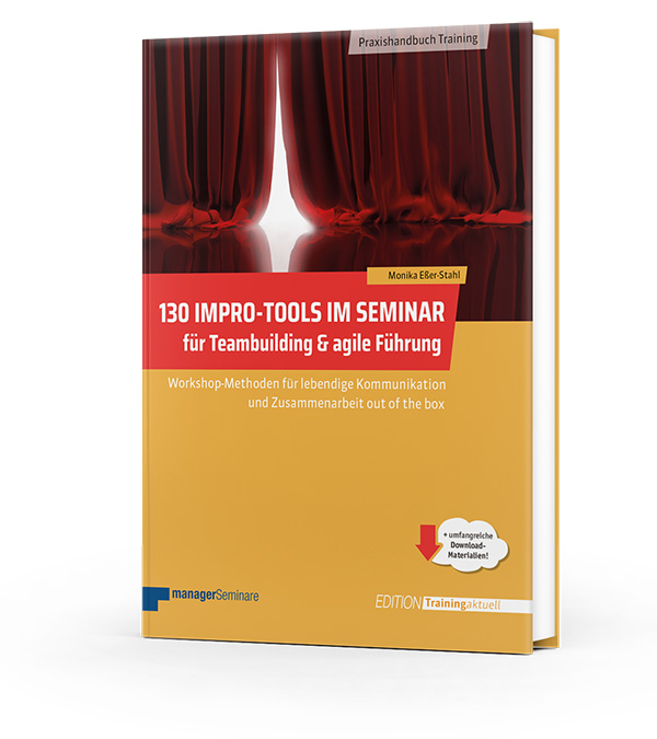 Buchabbildung 130 Impro-Tools f&uuml;r Trainings und Seminare