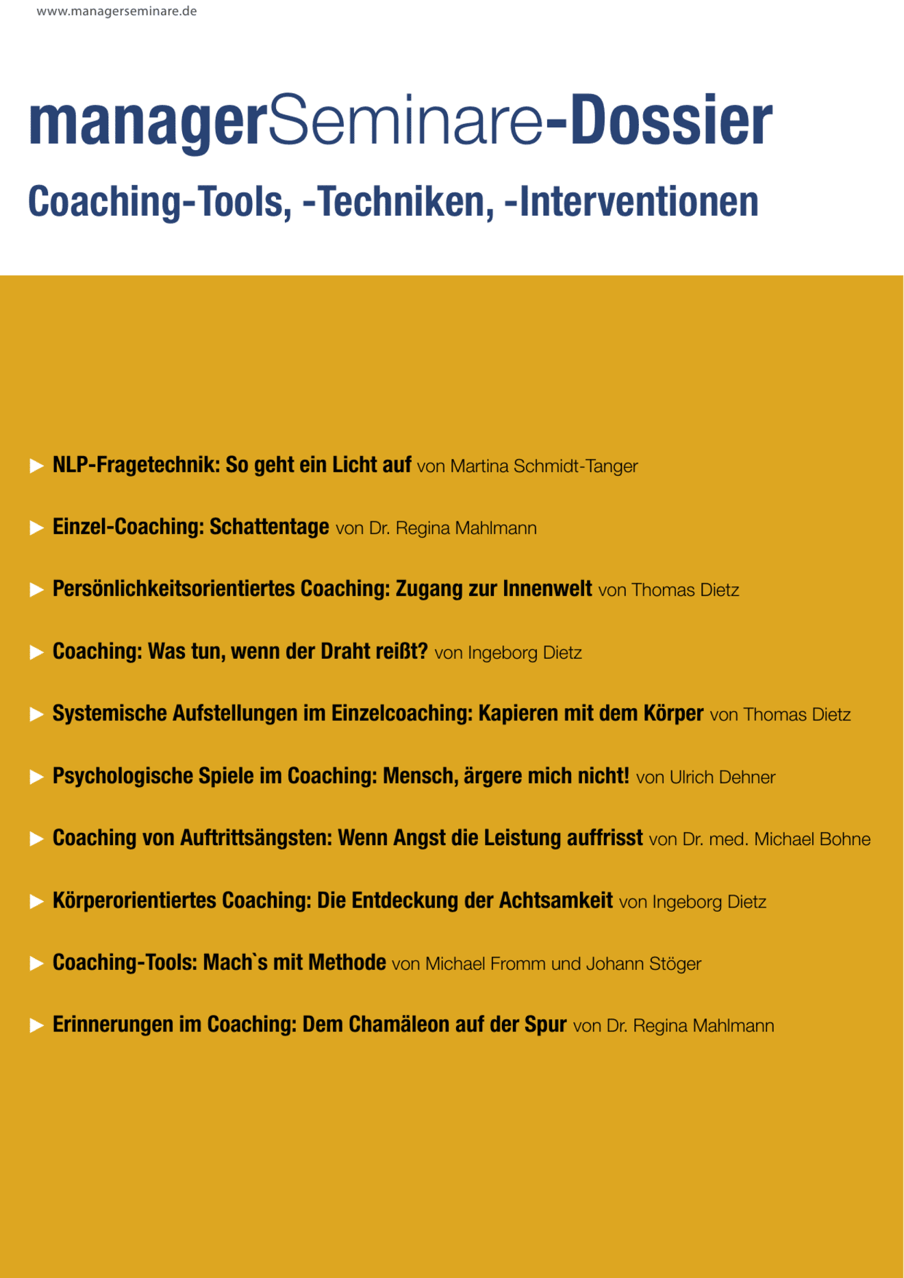 zum Dossier: Coaching-Tools, -Techniken, -Interventionen