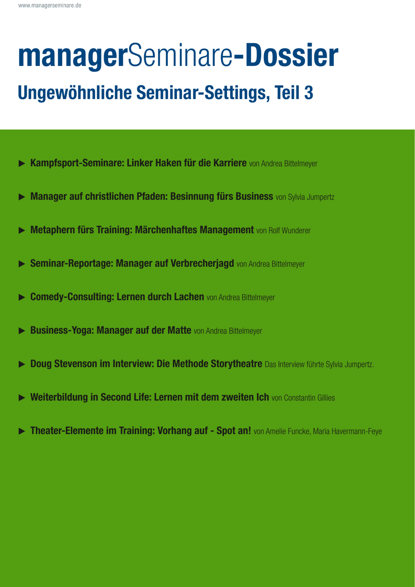 Dossier Ungewöhnliche Seminar-Settings III