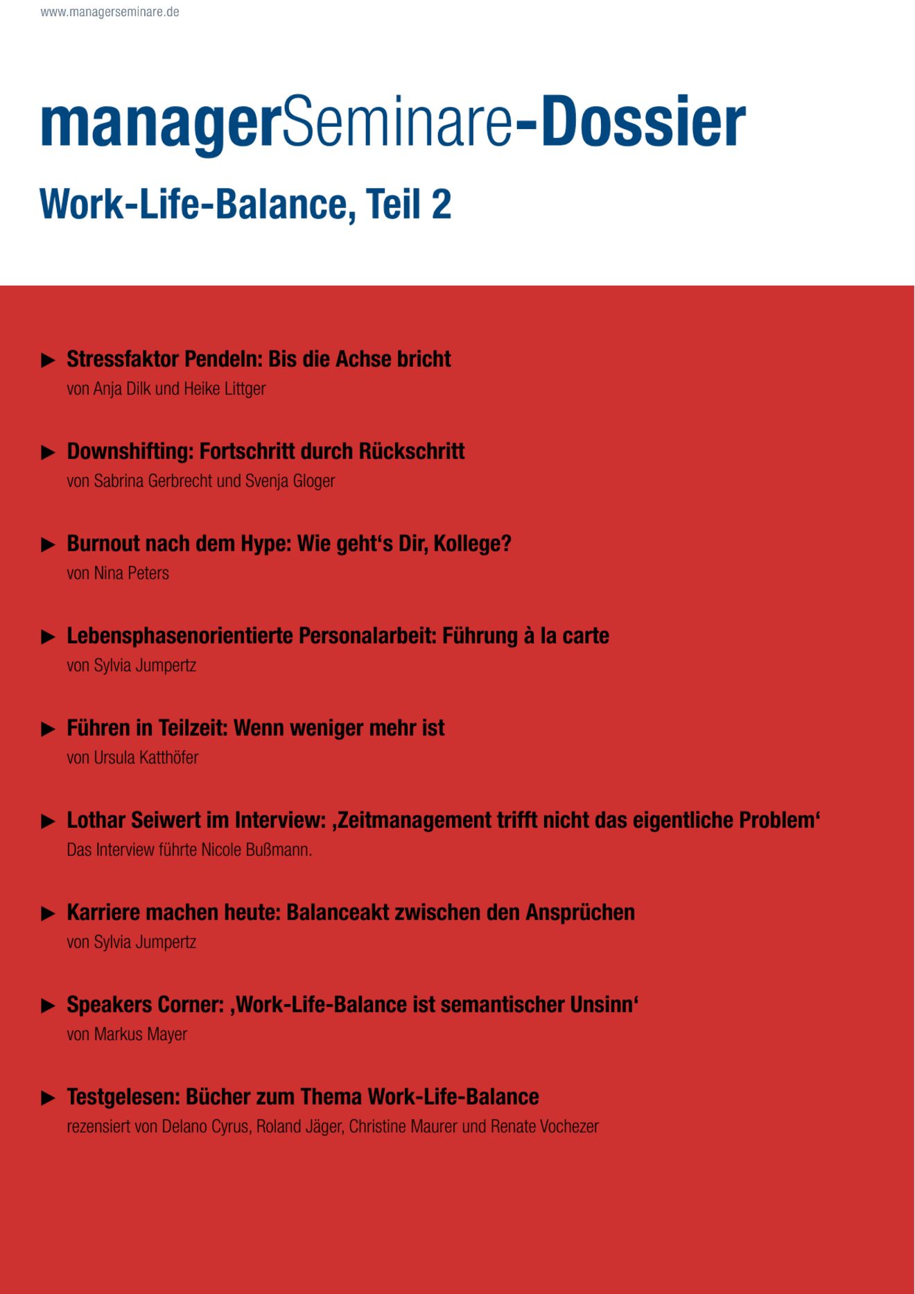 Dossier Work-Life-Balance, Teil 2