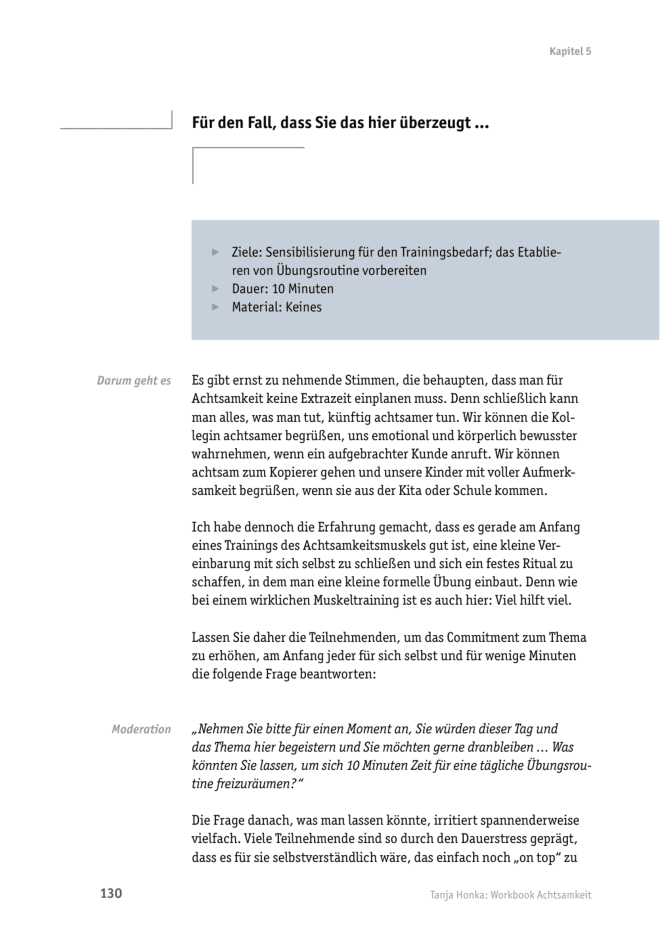 Tool  Achtsamkeits-Training: Für den Fall, dass Sie das hier überzeugt ...