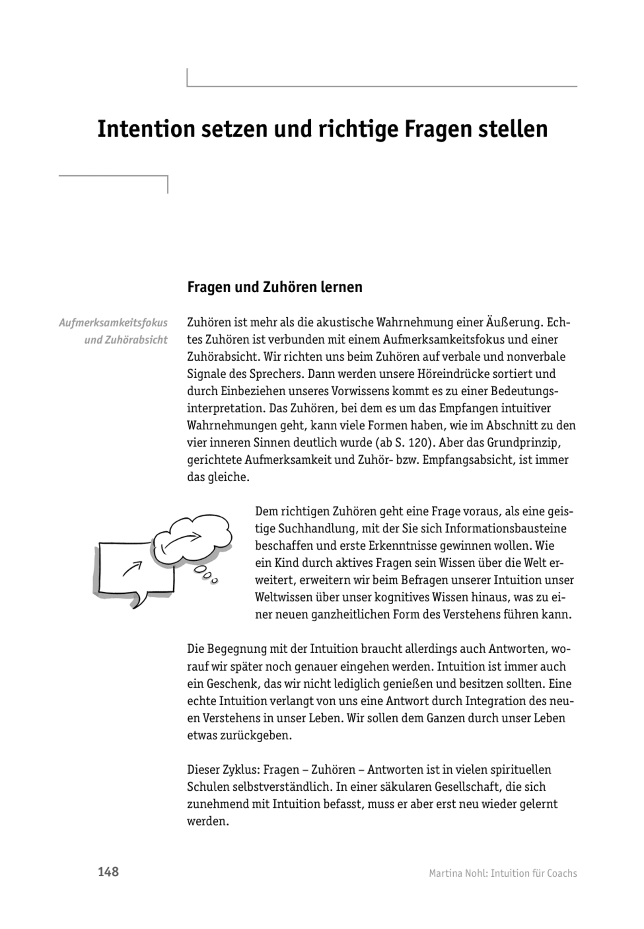 Tool  Intuitions-Coaching: Intention setzen und richtige Fragen stellen