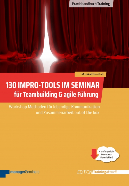 zum Buch: 130 Impro-Tools im Seminar für Teambuilding und agile Führung